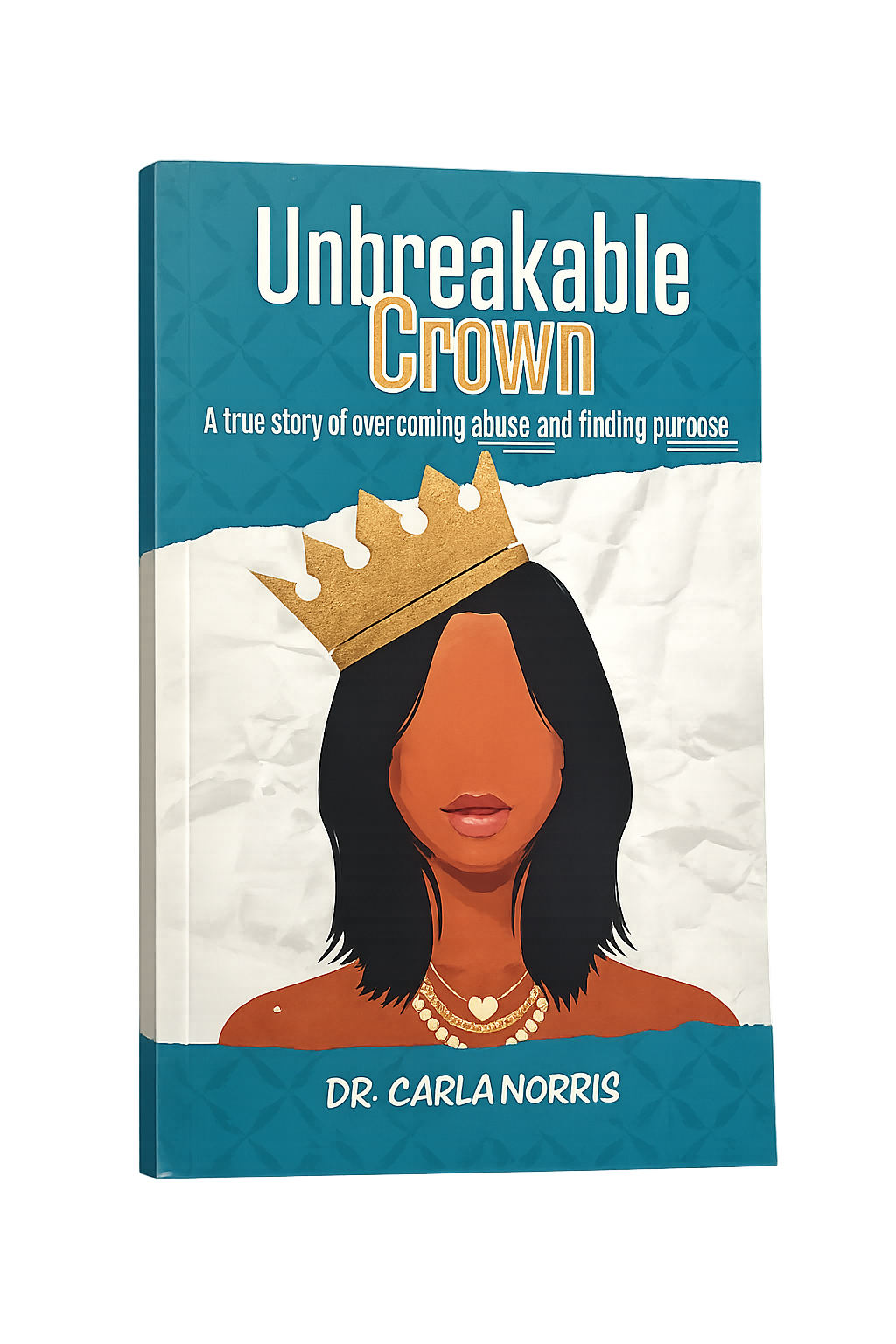 Unbreakable Crown book